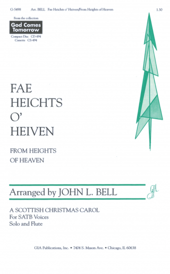 Fae heichts O’Heiven / From Heights of Heaven