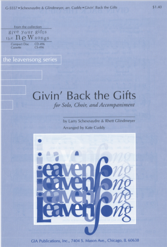 Givin’ Back the Gifts