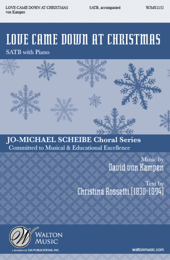 Love Came Down at Christmas (SATB)