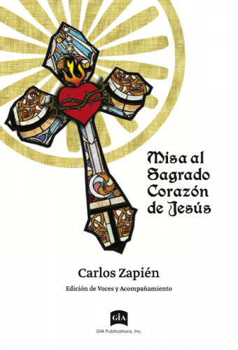 Misa al Sagrado Corazón de Jesús - Guitar edition