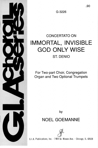 Immortal, Invisible God Only Wise