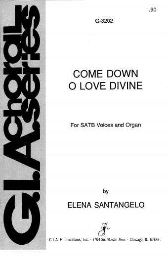 Come Down, O Love Divine