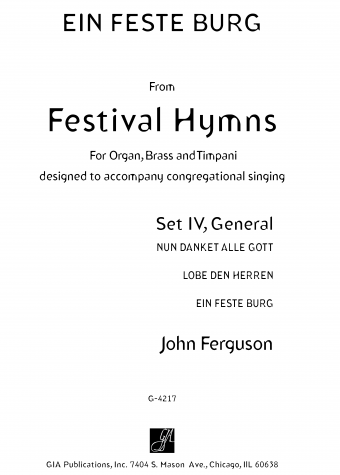 Hymns for Organ, Brass and Timp-Set 4: EIN FESTE BURG | Download Edition