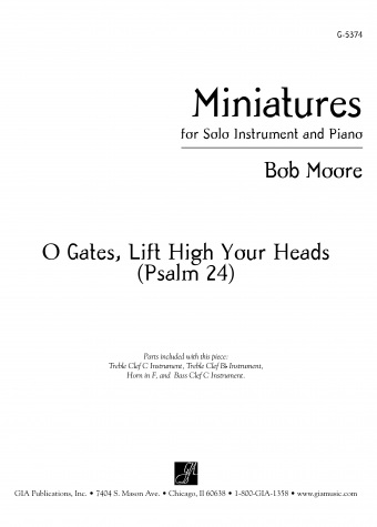 Miniatures for Solo Instrument and Piano: O Gates, Lift High Your Heads (Psalm 24) | Download Edition