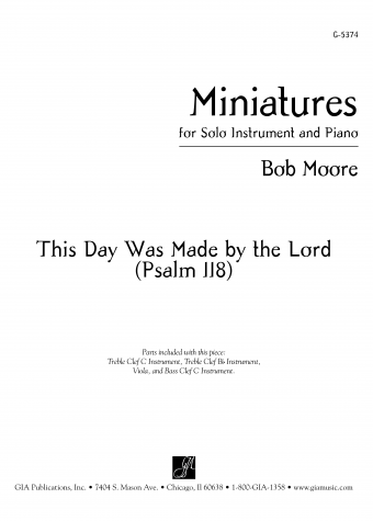 Miniatures for Solo Instrument and Piano: This Day Was Made by the Lord (Psalm 118) | Download Edition