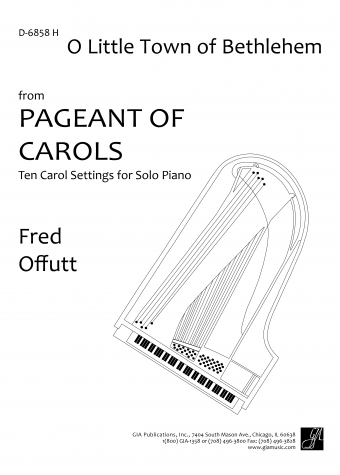 Pageant of Carols: O Little Town of Bethlehem | Download Edition