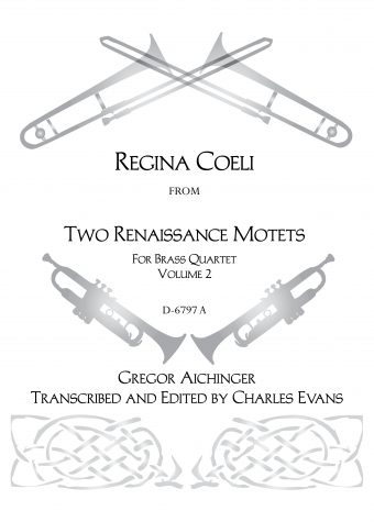 Two Renaissance Motets Brass Qrt, Vol 2: Regina Coeli | Download Edition