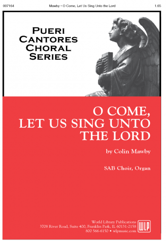 O Come, Let Us Sing unto the Lord