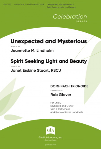 Unexpected and Mysterious / Spirit Seeking Light and Beauty - Guitar edition
