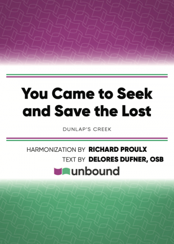 You Came to Seek and Save the Lost