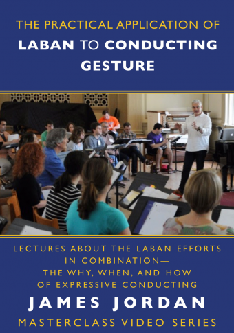 The Practical Application of Laban to Conducting Gesture