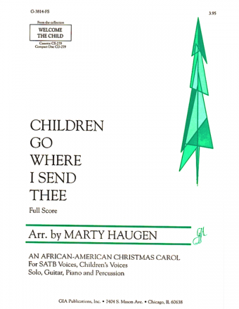 Children, Go Where I Send Thee - Full Score