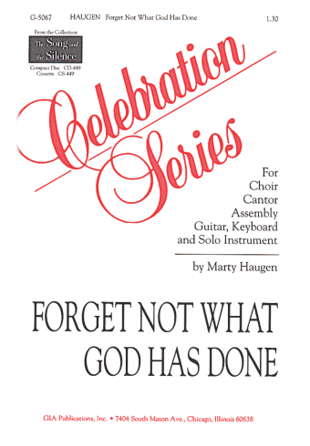 Forget Not What God Has Done