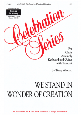 We Stand in Wonder of Creation