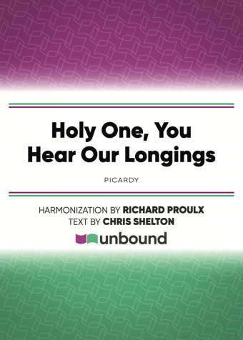 Holy One, You Hear Our Longings