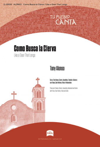 Como Busca la Cierva / Like a Deer That Longs