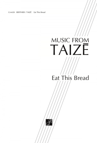 Eat This Bread