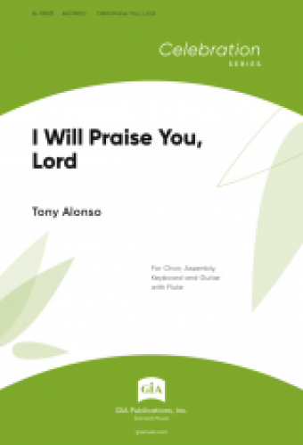 I Will Praise You, Lord - Guitar edition