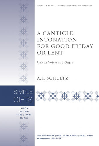 A Canticle Intonation for Good Friday or Lent