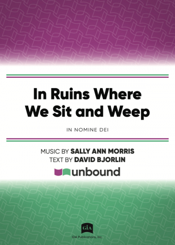 In Ruins Where We Sit and Weep