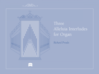 Three Alleluia Interludes for Organ