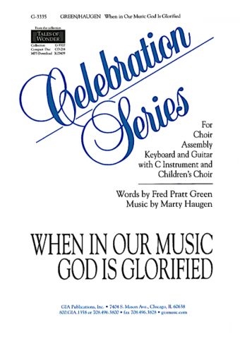 When, in Our Music, God Is Glorified