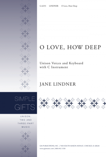 O Love, How Deep