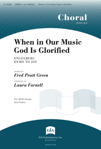 When in Our Music God Is Glorified
