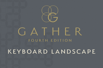 Gather, Fourth Edition - Keyboard edition