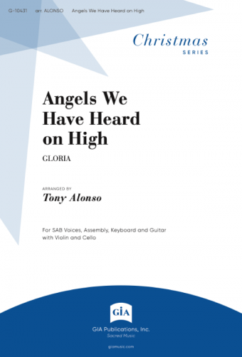 Angels We Have Heard on High