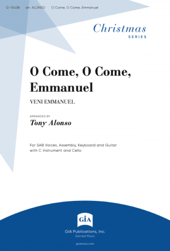 O Come, O Come, Emmanuel
