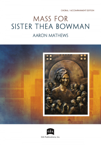 Mass for Sister Thea Bowman - Assembly edition