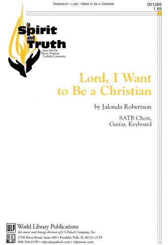 Lord, I Want to Be a Christian