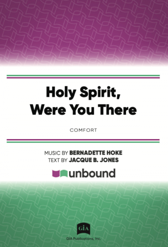Holy Spirit, Were You There