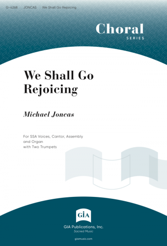 We Shall Go Rejoicing