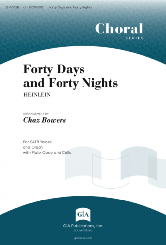Forty Days and Forty Nights