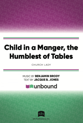Child in a Manger, the Humblest of Tables