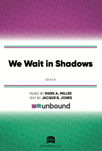 We Wait in Shadows