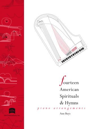 Fourteen American Spirituals and Hymns