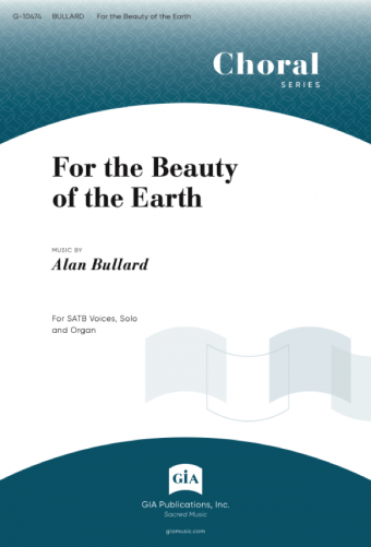 For the Beauty of the Earth