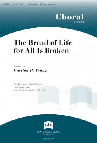 The Bread of Life for All Is Broken