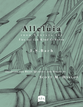 Alleluia from Cantata 142