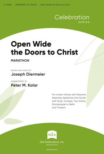 Open Wide the Doors to Christ - Full Score and Parts