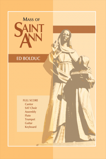 Mass of Saint Ann - Flute and Trumpet Edition