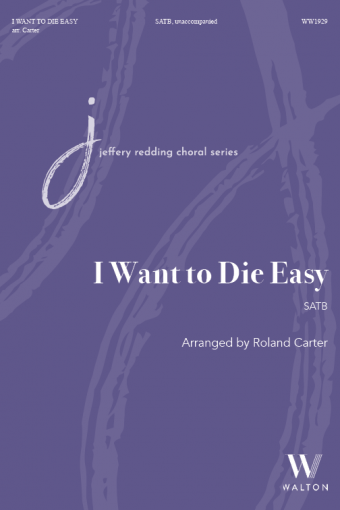 I Want to Die Easy