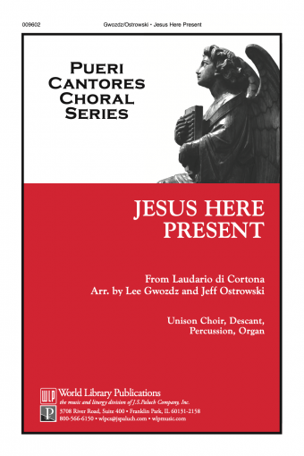 Jesus Here Present