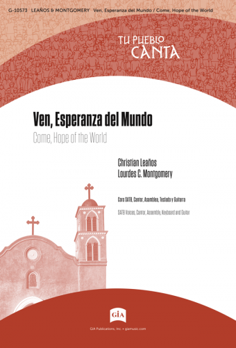 Ven, Esperanza del Mundo / Come, Hope of the World