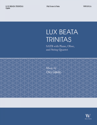 Lux Beata Trinitas Full Score and String Quartet Parts
