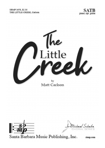 The Little Creek -SATB
