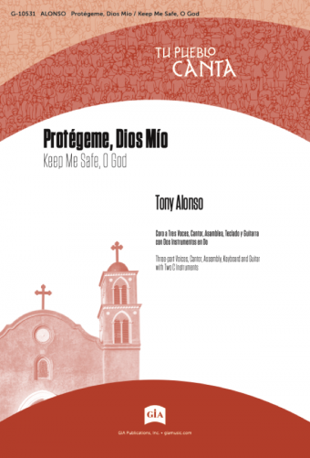 Protégeme, Dios Mío / Keep Me Safe, O God - Instrument edition